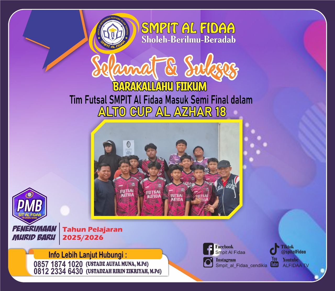 Tim Futsal SMPIT Al Fidaa Masuk Semi Final di ajang Lomba Futsal ALTO CUP Al Azhar 18